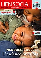 Neurosciences. L'enfance revisitée vignette