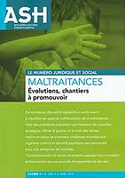 Maltraitances : évolutions, chantiers à promouvoir vignette