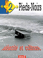Pieds-Noirs, identité et culture vignette